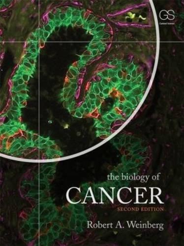 The Biology of Cancer, 2nd Edition, Paperback, 2nd Edition by Weinberg, Robert A.