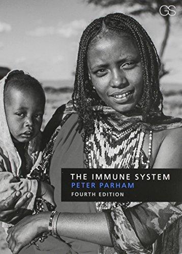 The Immune System (Fourth Edition), Loose Leaf, Fourth Edition by Parham, Peter