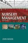 Nursery Management (Landlinks Press) Mason, Ian J.