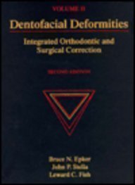 Dentofacial Deformities: Integrated Orthodontic and Surgical Correction (Volume - Acceptable