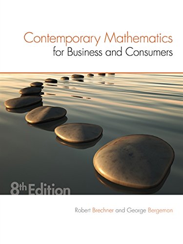 Contemporary Mathematics for Business & Consumers Brechner, Robert and Bergeman, Geroge - Good