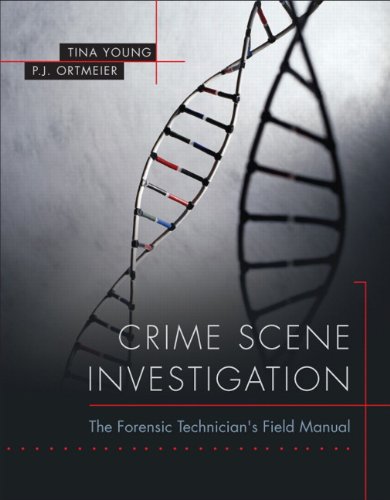 Crime Scene Investigation: The Forensic Technician's Field Manual [Paperback] Young, Tina and Ortmeier, P. - Like New