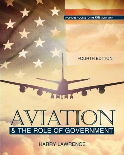 Aviation and the Role of Government [Misc. Supplies] Harry W Lawrence - Very Good