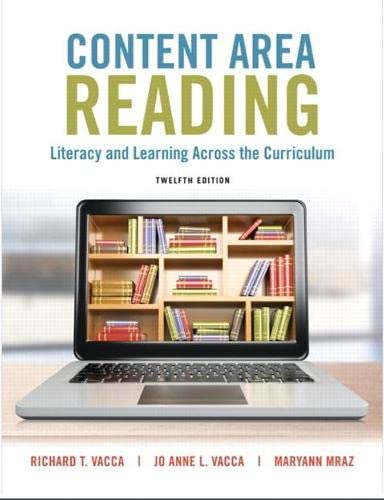 Content Area Reading: Literacy and Learning Across the Curriculum [Paperback] Vacca, Richard; Vacca, Jo Anne and Mraz, Maryann - Very Good