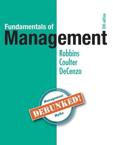 Fundamentals of Management: Essential Concepts and Applications [Paperback] Robbins, Stephen; Coulter, Mary and De Cenzo, David - Very Good