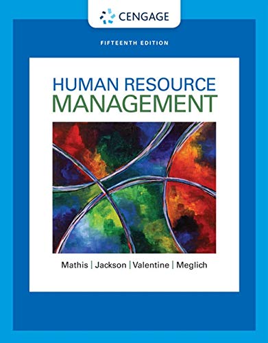 Human Resource Management Mathis, Robert L.; Jackson, John H.; Valentine, Sean R. and Meglich, Patricia - Like New