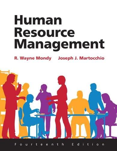 Human Resource Management [Paperback] Mondy, R. Wayne and Martocchio, Joseph - Good