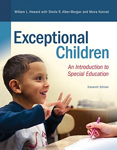 Revel for Exceptional Children: An Introduction to Special Education with Loose-Leaf Version (11th Edition) Heward, William L.; Alber-Morgan, Sheila R. and Konrad, Moira - Good