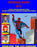 SPIDER-MAN ON TV! A Full-Color Episode Guide to the Grantray-Lawrence Animation Series - Book One: The 1967 Cartoon: A Companion Book to the Spider-man '67 Collection [Paperback] Ballmann, J. - Very Good