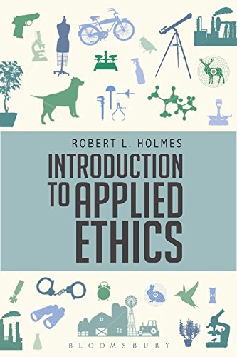 Introduction to Applied Ethics [Paperback] Holmes, Robert L.