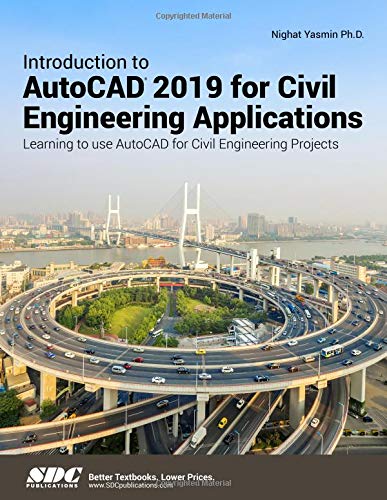 Introduction to AutoCAD 2019 for Civil Engineering Applications [Paperback] - Good