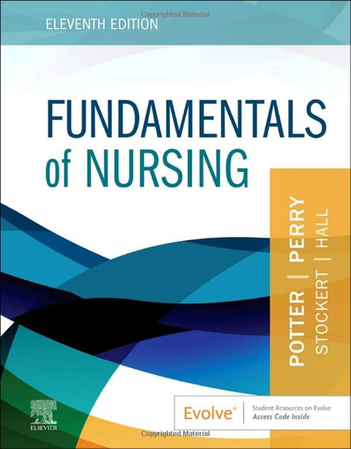 Fundamentals of Nursing [Hardcover] Potter RN  PhD  FAAN, Patricia A.; Perry RN  MSN  EdD  FAAN, Anne G.; Stockert RN  BSN  MS  PhD, Patricia A. and Hall RN  BSN  MS, Amy - Good