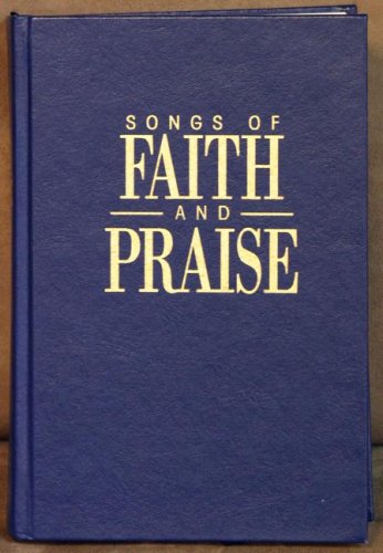 Songs of Faith & Praise - Like New