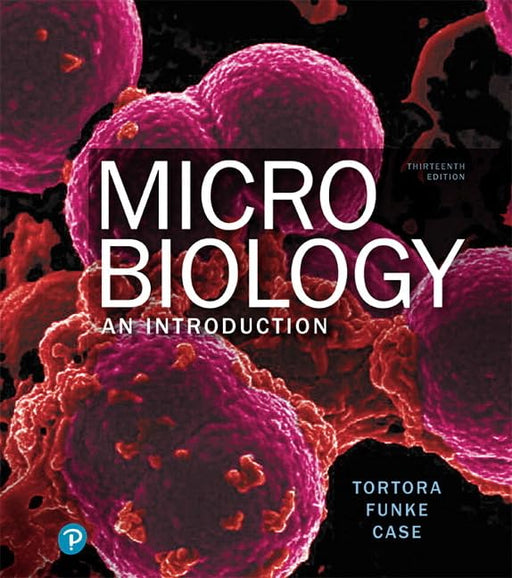 Microbiology: An Introduction [Hardcover] Tortora, Gerard; Funke, Berdell and