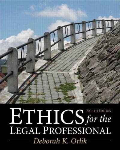 Ethics for the Legal Professional [Paperback] Orlik, Deborah - Acceptable