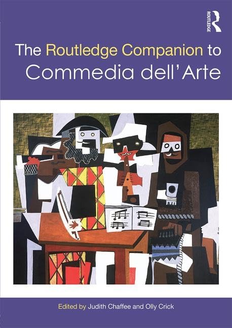 The Routledge Companion to Commedia dell'Arte (Routledge Companions) [Paperback]