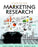 Marketing Research [Hardcover] Burns, Alvin; Veeck, Ann and Bush, Ronald - Very Good