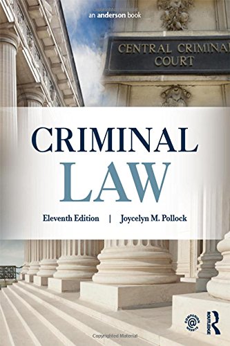 Criminal Law (John C. Klotter Justice Administration Legal Series) Pollock, Joycelyn M. - Very Good