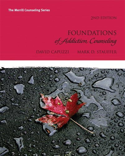 Foundations of Addiction Counseling (2nd Edition) (Merrill Counseling) Capuzzi, - Like New