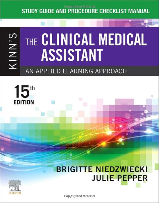 Study Guide and Procedure Checklist Manual for Kinn's The Clinical Medical - Acceptable