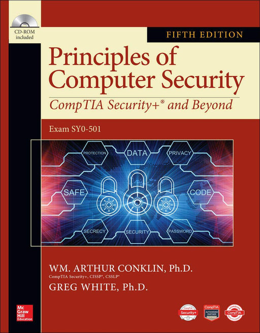 Principles of Computer Security: CompTIA Security+ and Beyond, Fifth Edition [Paperback] Conklin, Wm. Arthur; White, Greg; Cothren, Chuck; Davis, Roger and Williams, Dwayne - Good