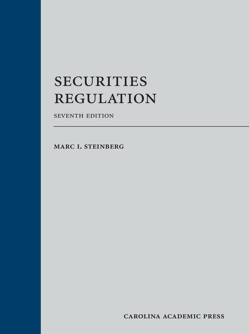 Securities Regulation Steinberg, Marc - Good