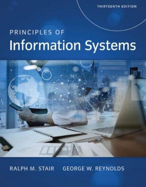 Principles of Information Systems Stair, Ralph and Reynolds, George - Good