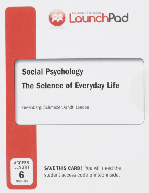 Launchpad for Greenberg's Social Psychology, Six Month Access Greenberg, Jeff; Schmader, Toni; Arndt, Jamie and Landau, Mark