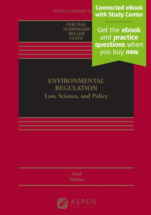 Environmental Regulation: Law, Science and Policy [Connected eBook with Study - Acceptable