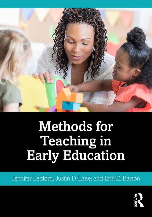 Methods for Teaching in Early Education [Paperback] Ledford, Jennifer; Lane, Justin and Barton, Erin - Good