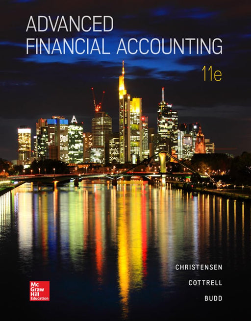 Advanced Financial Accounting Christensen, Theodore; Cottrell, David and Budd, - Very Good