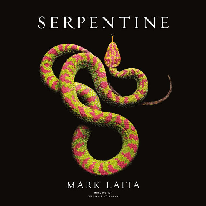 Serpentine Laita, Mark and Vollmann, William T. - Like New