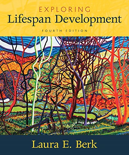 Exploring Lifespan Development - Very Good