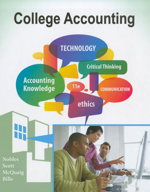 College Accounting, Chapters 1-24 [Hardcover] Nobles, Tracie L.; Scott, Cathy J.; McQuaig, Douglas J. and Bille, Patricia A. - Good