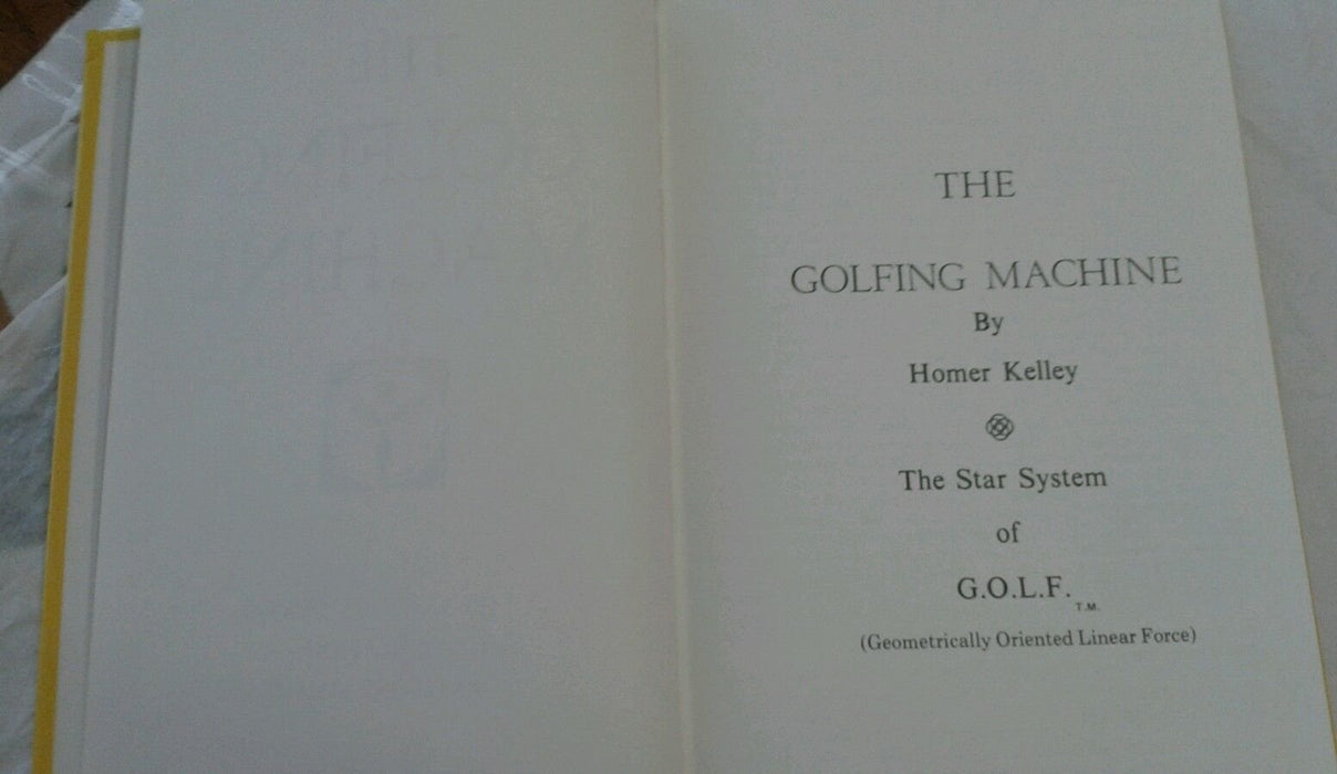 The Golfing Machine [Hardcover] Kelley, James L & Monroe, Lee S. - Acceptable