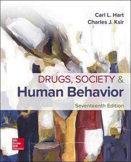 Drugs, Society, and Human Behavior Hart, Carl and Ksir, Charles - Very Good