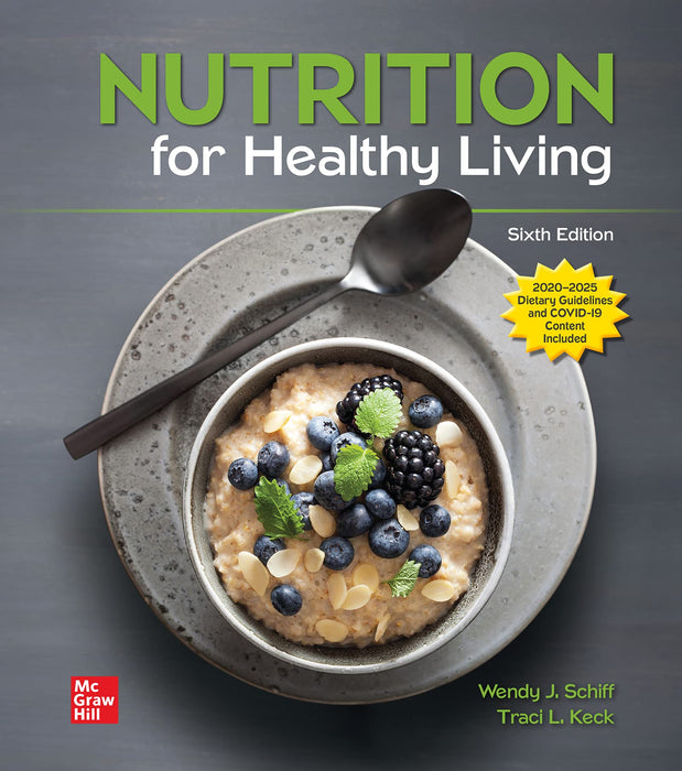 Nutrition For Healthy Living [Hardcover] Schiff, Wendy and Keck, Traci L. - Like New