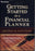 Getting Started as a Financial Planner: Revised and Updated Edition Rattiner, Jeffrey H. - Very Good