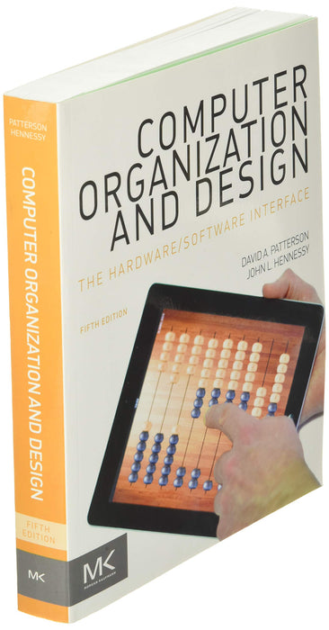 Computer Organization and Design MIPS Edition: The Hardware/Software Interface (The Morgan Kaufmann Series in Computer Architecture and Design) Patterson, David A. and Hennessy, John L. - Very Good