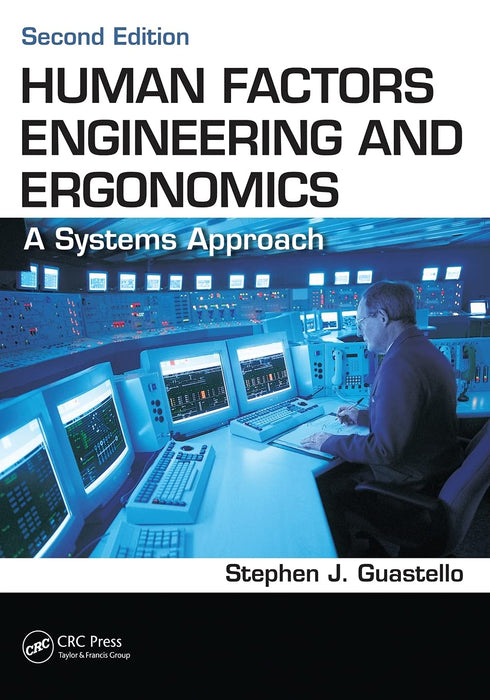 Human Factors Engineering and Ergonomics Guastello, Stephen J. - Good