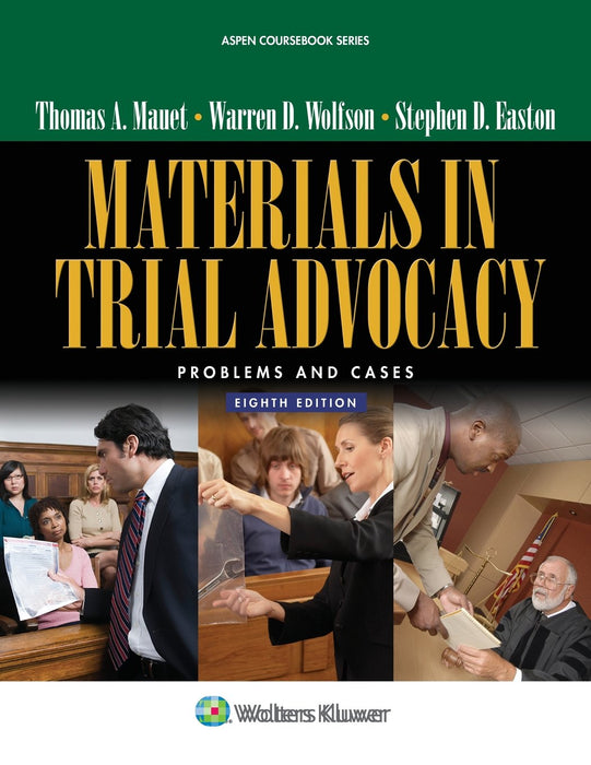 Materials in Trial Advocacy: Problems & Cases (Aspen Coursebook) Thomas A. - Acceptable