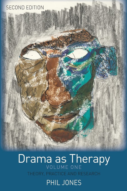 Drama as Therapy Volume 1: Theory, Practice and Research [Paperback] Jones, Phil - Very Good