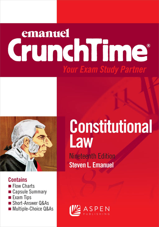Emanuel CrunchTime for Constitutional Law (The Emanuel CrunchTime Series) [Paperback] Steven L. Emanuel - Very Good