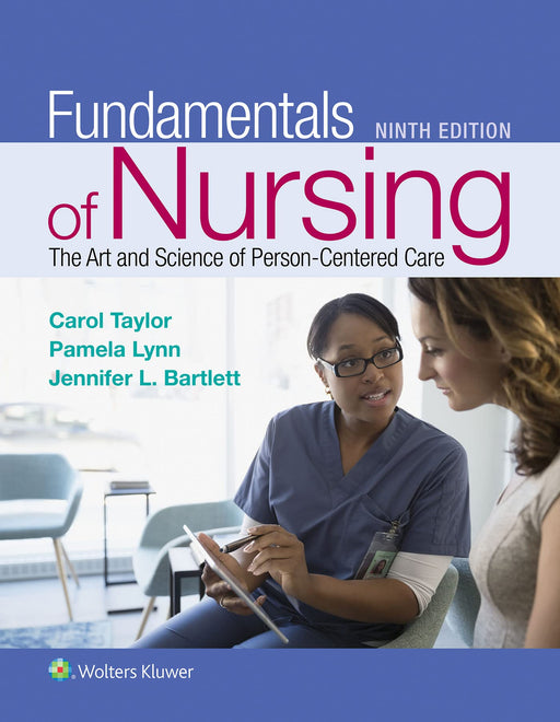 Fundamentals of Nursing: The Art and Science of Person-Centered Care [Hardcover] Taylor PhD  MSN  RN, Carol R.; Lynn EdD  MSN  RN, Pamela B and Bartlett Ph.D.  RN-BC  CNE  CHSE, Jennifer L - Very Good