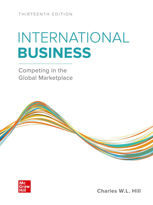 International Business: Competing in the Global Marketplace Hill, Charles - Good