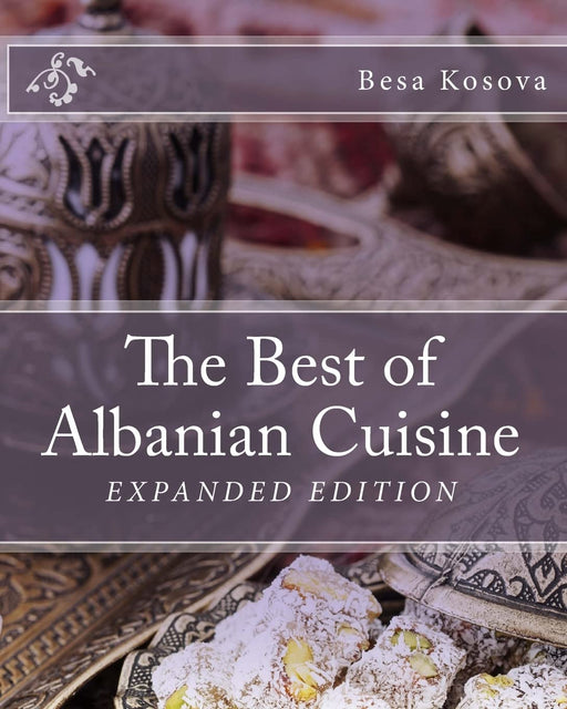 The Best of Albanian Cuisine (International Cookbook Series) [Paperback] Kosova, - Like New