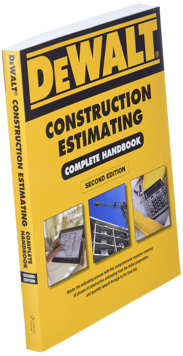 DEWALT Construction Estimating Complete Handbook: Excel Estimating Included (DEWALT Series) Ding, Adam - Very Good