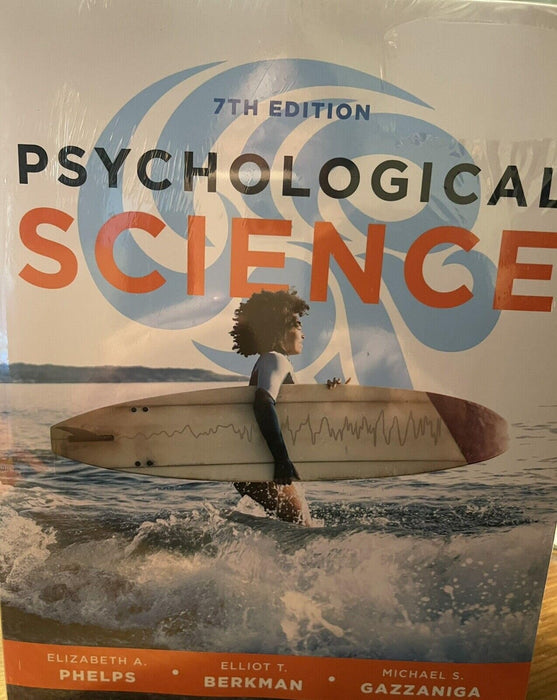 Psychological Science [Paperback] Phelps, Elizabeth A.; Berkman, Elliot and Gazzaniga, Michael