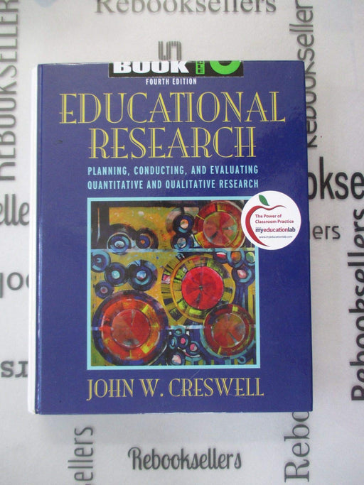 Educational Research: Planning, Conducting, and Evaluating Quantitative and - Very Good