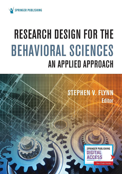 Research Design for the Behavioral Sciences: An Applied Approach [Paperback] Flynn PhD  LPC  LMFT-S  NCC  ACS, Stephen V.